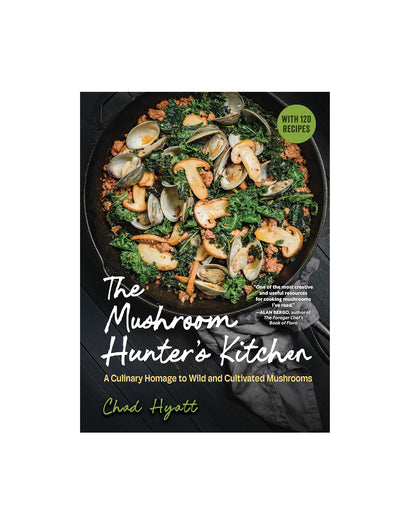 The Mushroom Hunter's Kitchen cookbook by Chad Hyatt, featuring a top-down photograph of a pan of mussels and mushrooms on the cover, set against a clean white background.