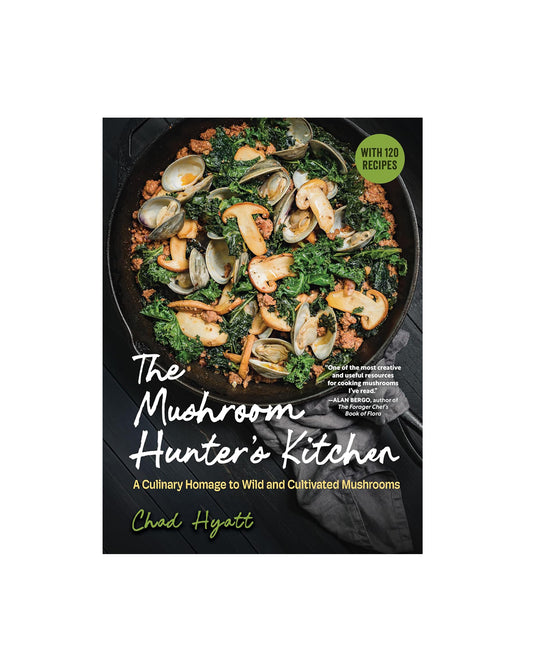 The Mushroom Hunter's Kitchen