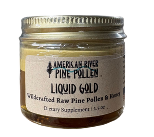 
                  
                    Liquid Gold by American River Pine Pollen
                  
                