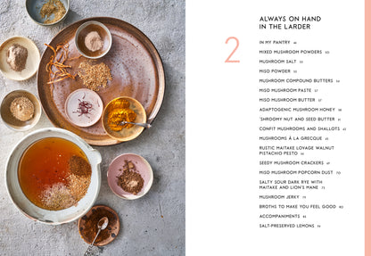 Cooking with Mushrooms. A Fungi Lover's Guide to the World's Most Versatile, Flavorful, Health-Boosting Ingredients