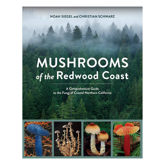 Mushrooms of the Redwood Coast